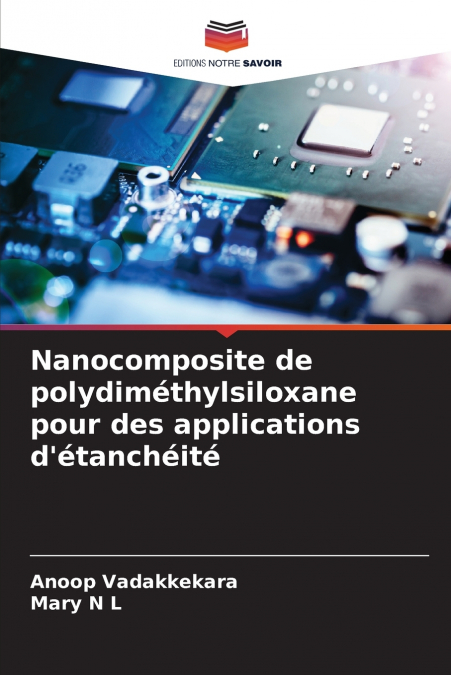 Nanocomposite de polydiméthylsiloxane pour des applications d’étanchéité