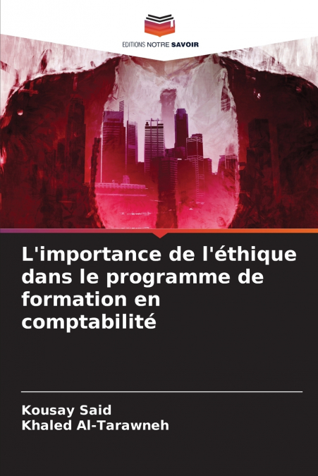 L’importance de l’éthique dans le programme de formation en comptabilité