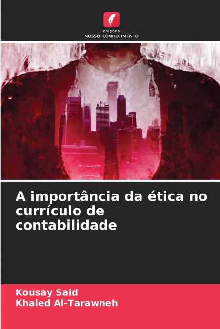 A importância da ética no currículo de contabilidade