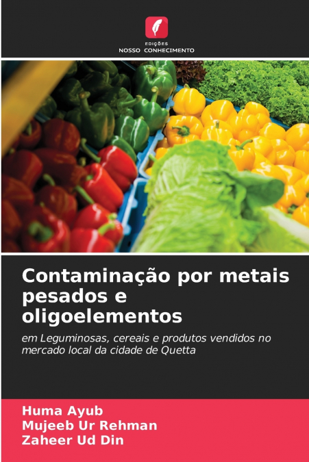 Contaminação por metais pesados e oligoelementos