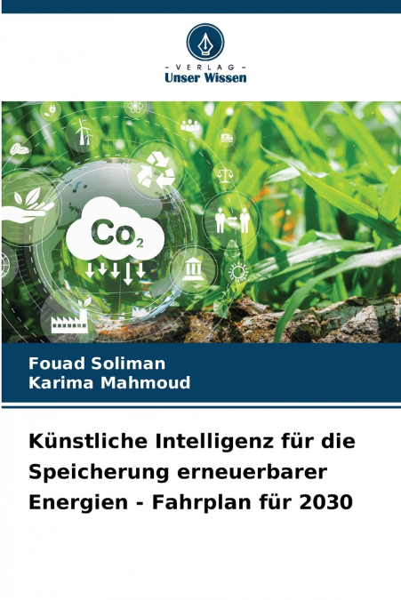 Künstliche Intelligenz für die Speicherung erneuerbarer Energien - Fahrplan für 2030