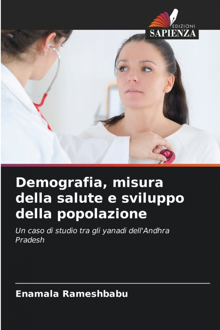 Demografia, misura della salute e sviluppo della popolazione