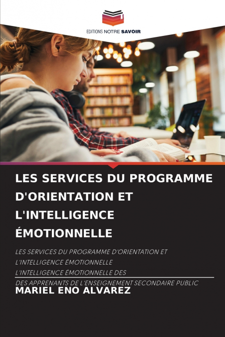 LES SERVICES DU PROGRAMME D’ORIENTATION ET L’INTELLIGENCE ÉMOTIONNELLE