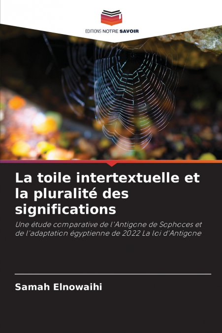 La toile intertextuelle et la pluralité des significations