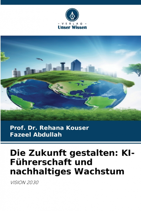 Die Zukunft gestalten