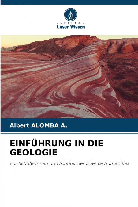 EINFÜHRUNG IN DIE GEOLOGIE