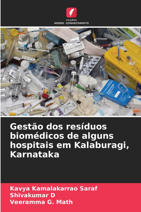 Gestão dos resíduos biomédicos de alguns hospitais em Kalaburagi, Karnataka