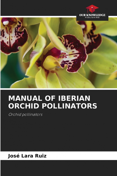 MANUAL OF IBERIAN ORCHID POLLINATORS