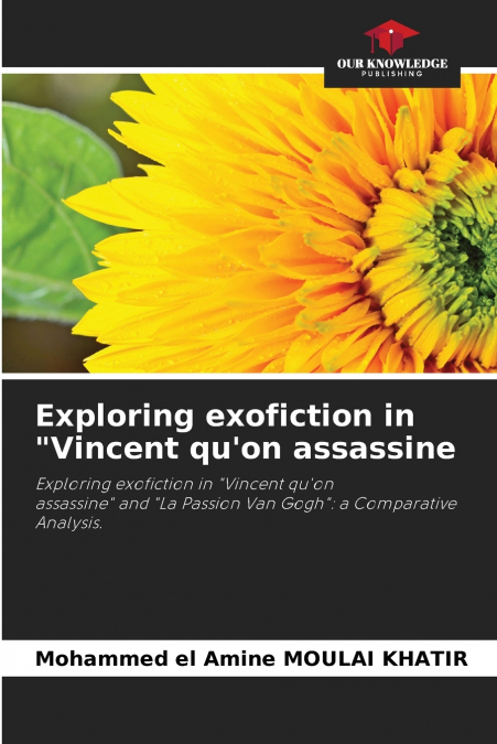 Exploring exofiction in 'Vincent qu’on assassine