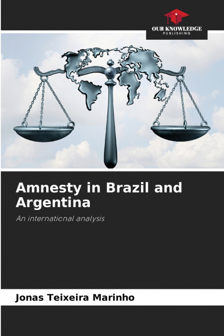 Amnesty in Brazil and Argentina
