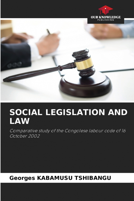 SOCIAL LEGISLATION AND LAW
