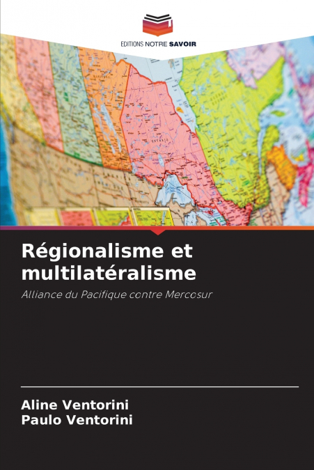 Régionalisme et multilatéralisme