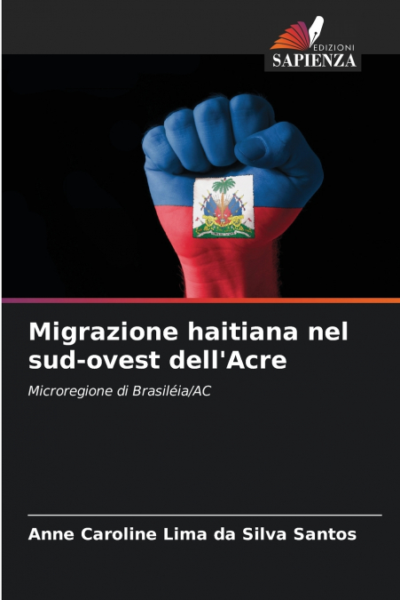 Migrazione haitiana nel sud-ovest dell’Acre