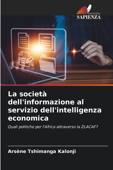 La società dell’informazione al servizio dell’intelligenza economica