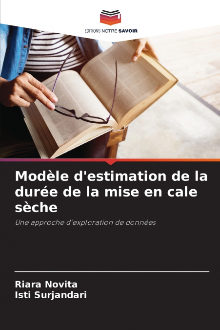 Modèle d’estimation de la durée de la mise en cale sèche
