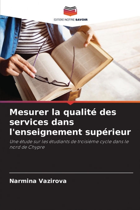 Mesurer la qualité des services dans l’enseignement supérieur