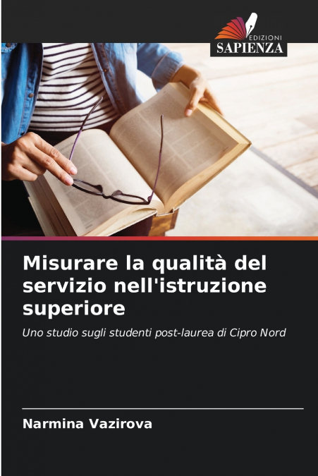 Misurare la qualità del servizio nell’istruzione superiore