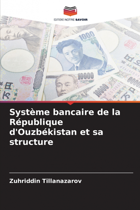 Système bancaire de la République d’Ouzbékistan et sa structure