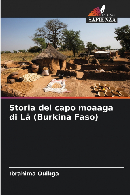 Storia del capo moaaga di Lâ (Burkina Faso)