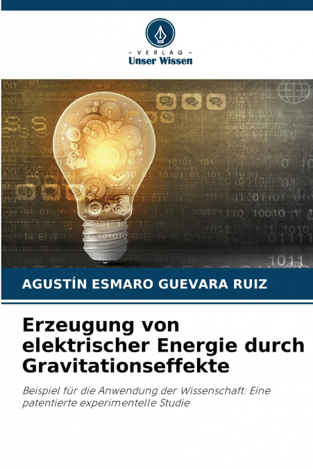 Erzeugung von elektrischer Energie durch Gravitationseffekte