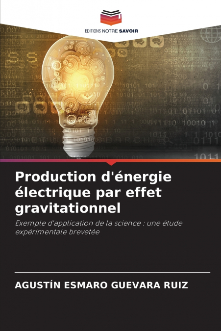Production d’énergie électrique par effet gravitationnel
