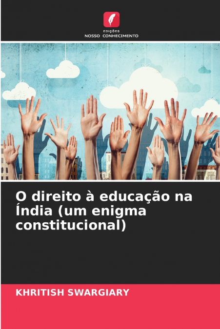O direito à educação na Índia (um enigma constitucional)