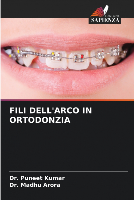FILI DELL’ARCO IN ORTODONZIA