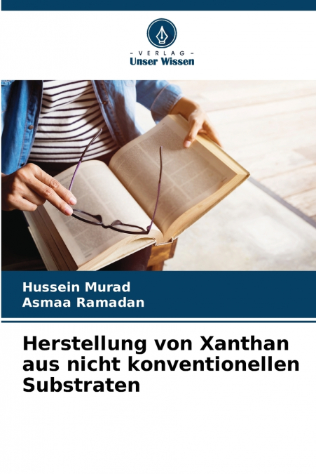 Herstellung von Xanthan aus nicht konventionellen Substraten