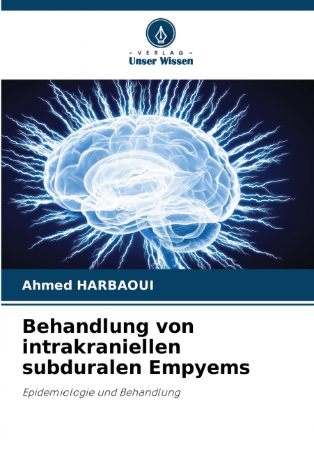 Behandlung von intrakraniellen subduralen Empyems