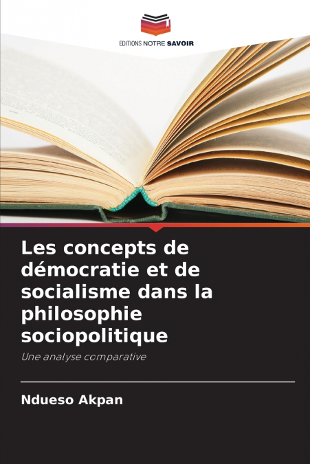 Les concepts de démocratie et de socialisme dans la philosophie sociopolitique