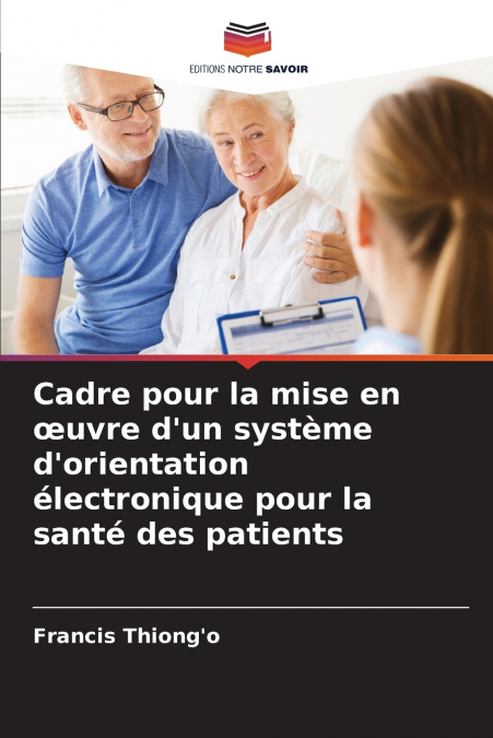 Cadre pour la mise en œuvre d’un système d’orientation électronique pour la santé des patients