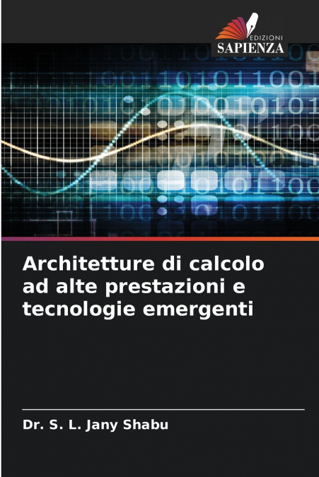 Architetture di calcolo ad alte prestazioni e tecnologie emergenti