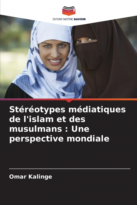 Stéréotypes médiatiques de l’islam et des musulmans