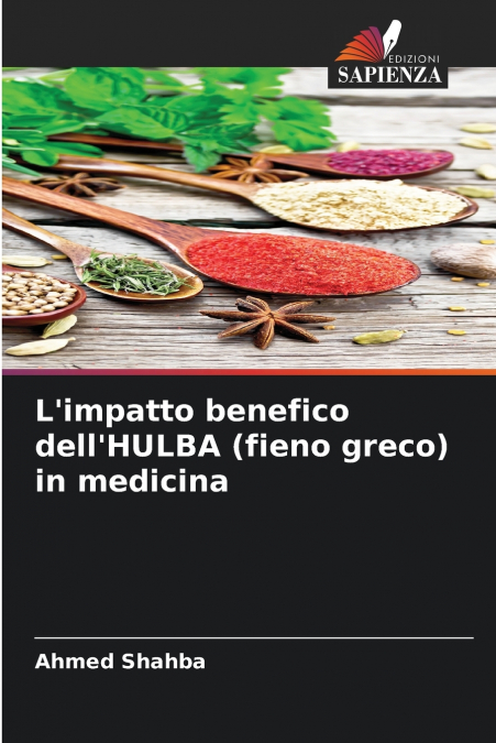 L’impatto benefico dell’HULBA (fieno greco) in medicina