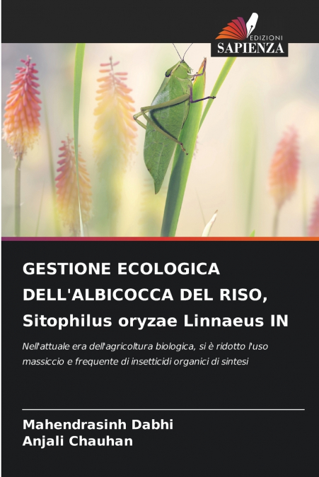 GESTIONE ECOLOGICA DELL’ALBICOCCA DEL RISO, Sitophilus oryzae Linnaeus IN