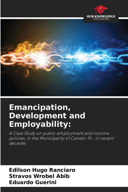 Emancipation, Development and Employability