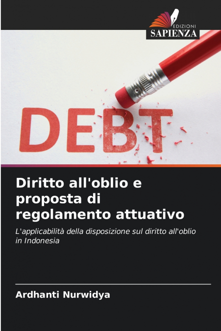 Diritto all’oblio e proposta di regolamento attuativo