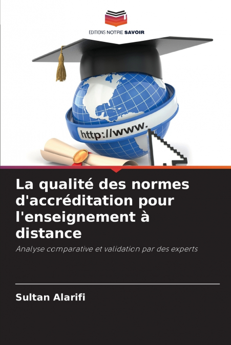 La qualité des normes d’accréditation pour l’enseignement à distance