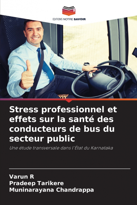 Stress professionnel et effets sur la santé des conducteurs de bus du secteur public