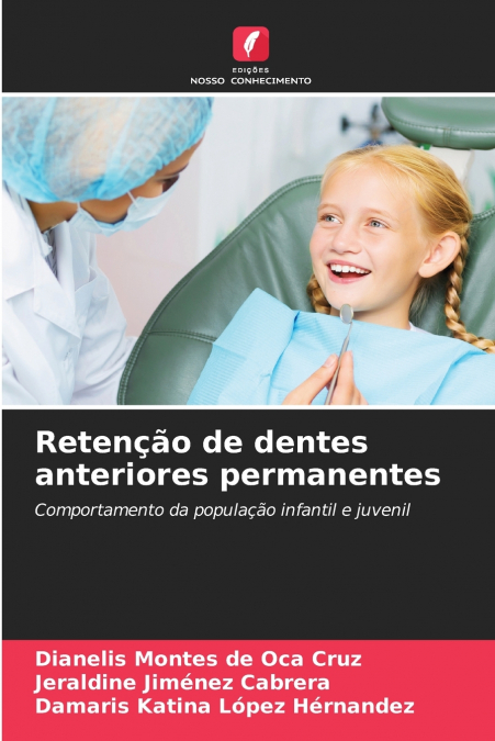 Retenção de dentes anteriores permanentes