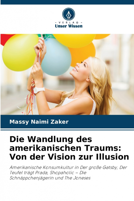Die Wandlung des amerikanischen Traums