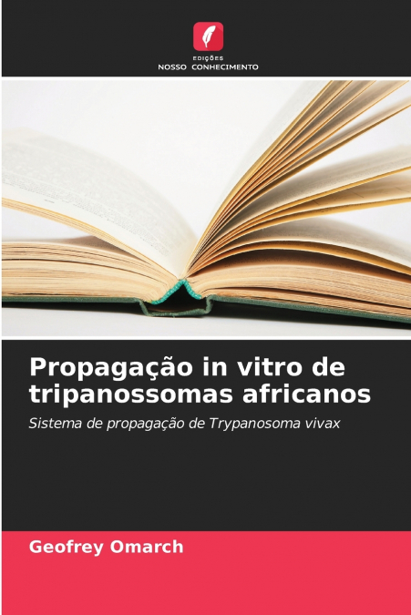 Propagação in vitro de tripanossomas africanos