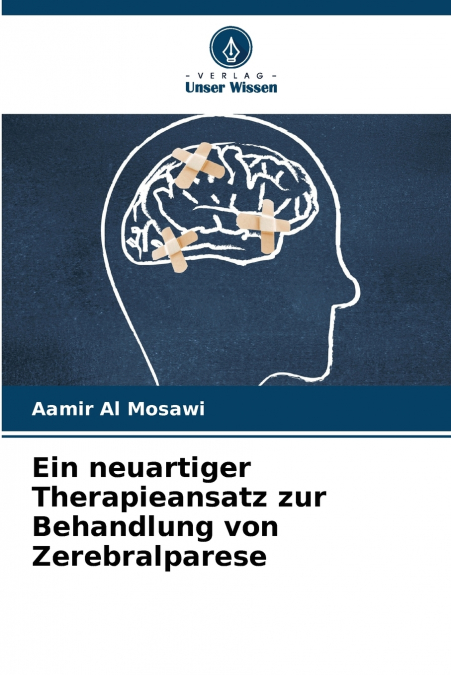 Ein neuartiger Therapieansatz zur Behandlung von Zerebralparese
