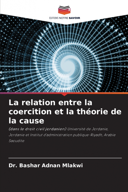 La relation entre la coercition et la théorie de la cause