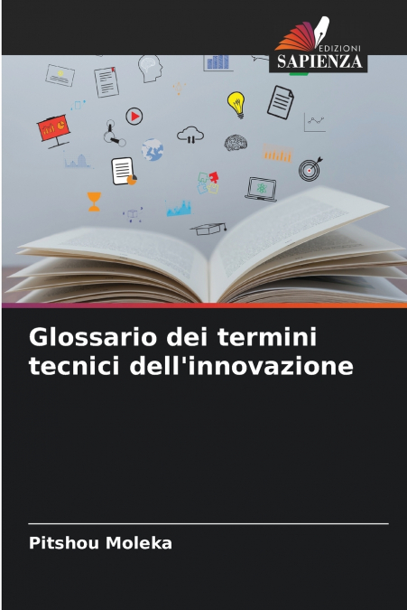 Glossario dei termini tecnici dell’innovazione