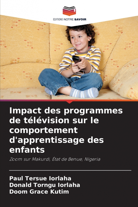 Impact des programmes de télévision sur le comportement d’apprentissage des enfants