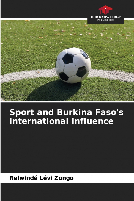 Sport and Burkina Faso’s international influence