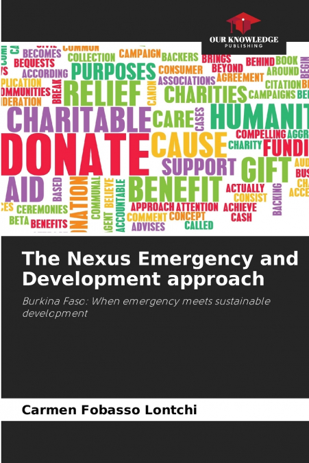 The Nexus Emergency and Development approach