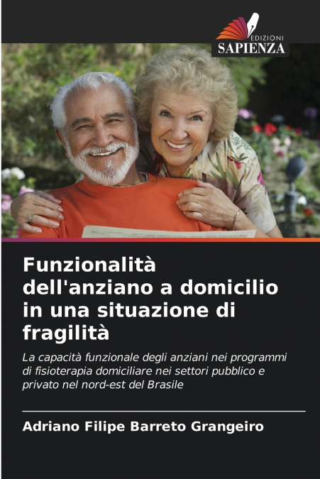 Funzionalità dell’anziano a domicilio in una situazione di fragilità