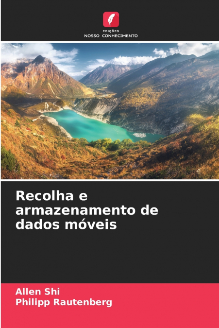 Recolha e armazenamento de dados móveis